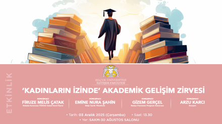 'Kadınların İzinde' Akademik Gelişim Zirvesi